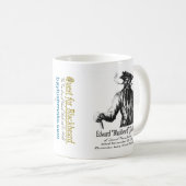 Suche-Tasse 300. Edward "Blackbeard" Thache Kaffeetasse (VorderseiteRechts)