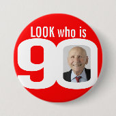 Suchen Sie nach der 90-Foto-Schaltfläche/Abzeichen Button (Vorderseite)