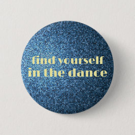 Suchen Sie sich im Tanz - Button