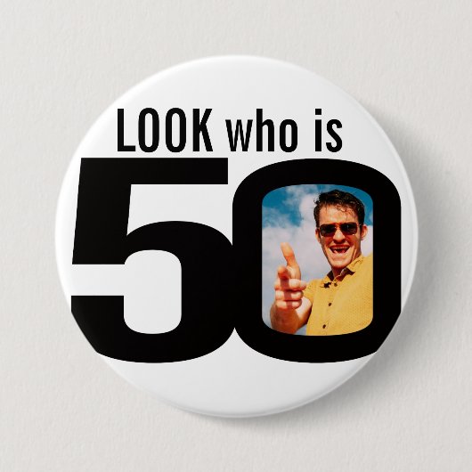 Suchen Sie, wer 50 Foto Schwarz-Weiß-Taste/Abzeich Button (Vorderseite)