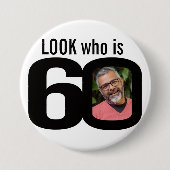 Suchen Sie, wer 60 Foto Schwarz-Weiß-Taste/Abzeich Button (Vorderseite)