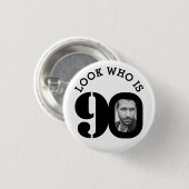 Suchen Sie, wer 90 Foto Schwarz-Weiß-Taste/Abzeich Button (Vorne & Hinten)