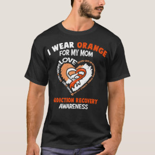 Sucht Erholung Bewusstsein ich tragen Orange für m T-Shirt