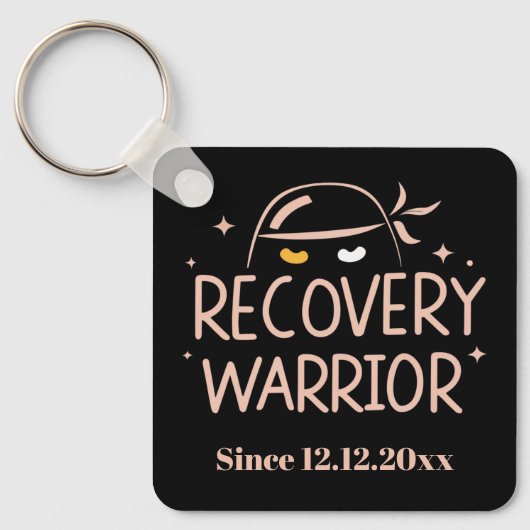 Sucht Erholung Warrior Sober seit Schlüsselanhänger (Vorderseite)