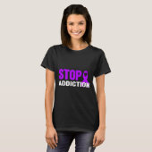 Sucht - Suchtbewusstsein T-Shirt (Vorne ganz)