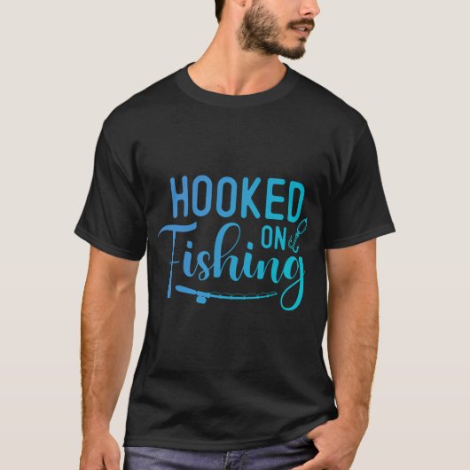 Süchtig Nach Angeln T-Shirt (Vorderseite)