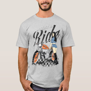 Süchtig nach der Fahrt Motorrad-Shirt T-Shirt