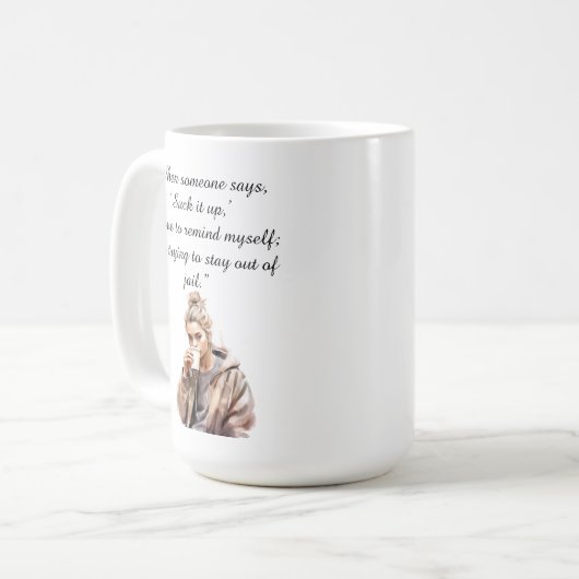 Suck it up kaffeetasse (Vorderseite Links)