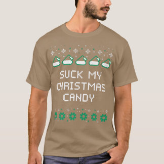 Suck My Christmas Candy Paare Adult Humor Lovers T-Shirt