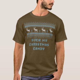 Suck My Christmas Candy Paare Adult Humor Lovers T-Shirt
