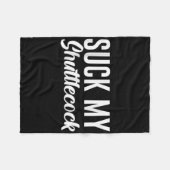 Suck My Shuttle Fleecedecke (Vorderseite (Horizontal))