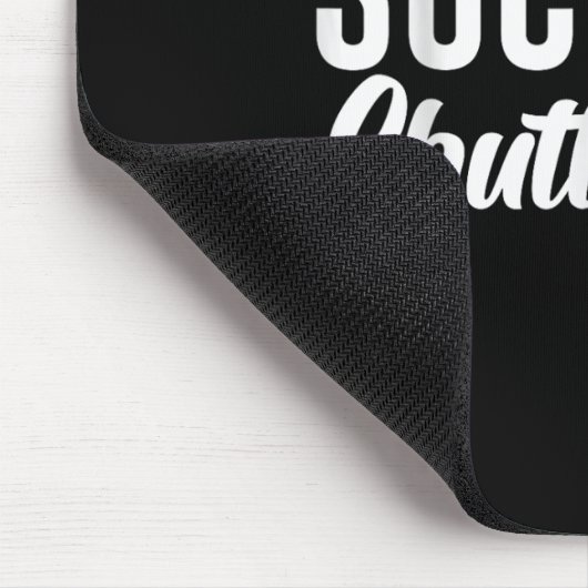 Suck My Shuttle Mousepad (Ecke)