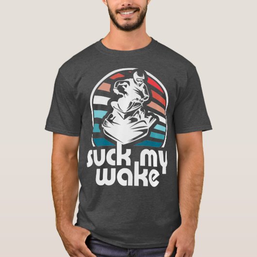 Suck My Wake Jet Ski Retro 70s Funny Jet Skiing T-Shirt (Vorderseite)