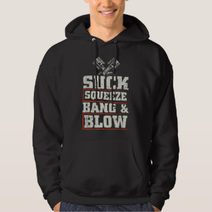 Suck Squeeze Bang Blow Lustiger Mechaniker Auto Ko Hoodie