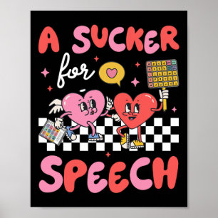 Sucker for Speech Therapy Schlampe Herzliebe Valen Poster