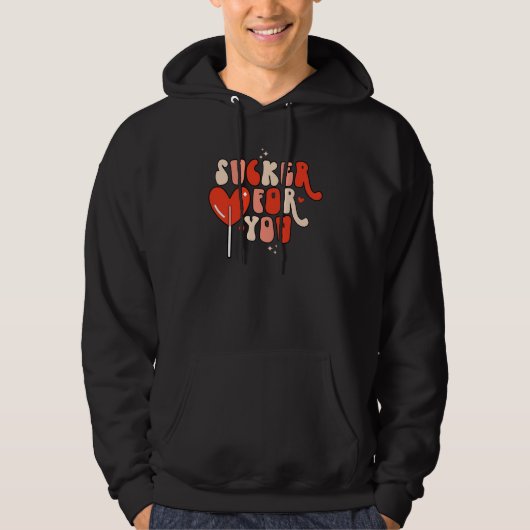Sucker For You Valentines Day Outfit Candy Heart Hoodie (Vorderseite)