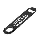 SUCKER SPEED FLASCHENÖFFNER (Rückseite Schrägansicht)