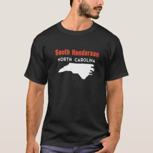 Süd Henderson North Carolina USA Bundesstaat Ameri T-Shirt