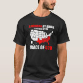 Süd nach Gnade Gottes Amerikaner durch Geburt Sou T-Shirt (Vorderseite)
