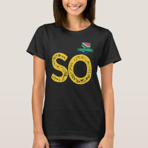 Südafrika Gruppe für Flaggen Buchstaben S und O Sü T-Shirt
