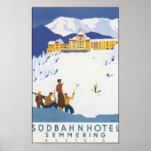 Sudbahn Hotel Semmering Austria Poster (Vorne)