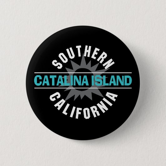 Südkalifornien - Catalina-Insel Button (Vorderseite)