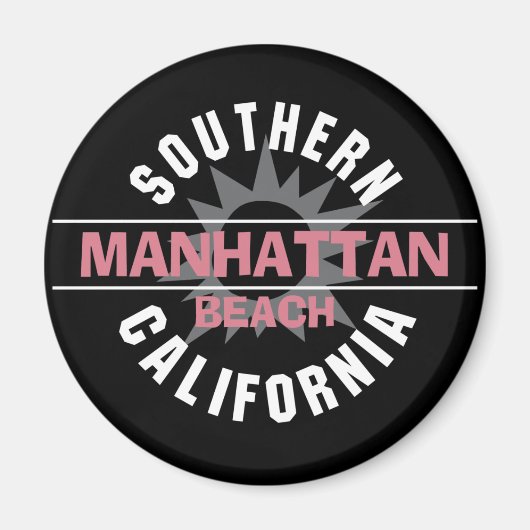 Südkalifornien - Manhattan Beach Magnet (Vorne)