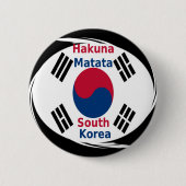 Südkorea Hakuna Matata Art Print/Graphic Button (Vorderseite)