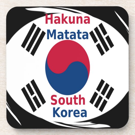 Südkorea Hakuna Matata Art Print/Graphic Getränkeuntersetzer (Vorderseite)