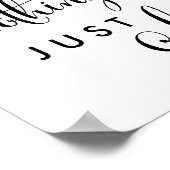 Südliche Kalligrafie Nichts Extravagant nur Liebe  Poster (Ecke)