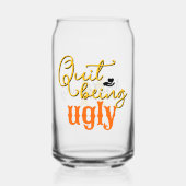 Südliche Redewendungen beenden das Ugly-Gold-Monog Dosenglas (Vorderseite)