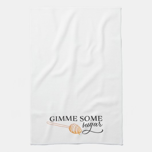Südliche Redewendungen: Gimme etwas Zucker Geschirrtuch (Vertikal)