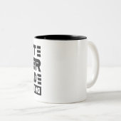 Südliche Redewendungen können nie irgendwelche Tas Zweifarbige Tasse (VorderseiteRechts)