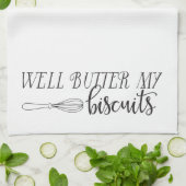 Südliche Redewendungen: Wohle Butter meine Kekse Handtuch (Gefaltet)