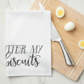 Südliche Redewendungen: Wohle Butter meine Kekse Handtuch (Viertel Falte)