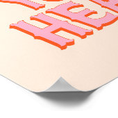 Südlicher Schnee: Ihr Herz segnen (pink & orange) Poster (Ecke)