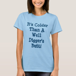 Südliches Sprichwort Frauen T - Shirt
