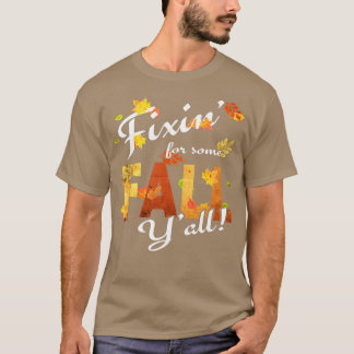 Südliches ThemaHerbstHerbst für etwas Herbst Jahr T-Shirt