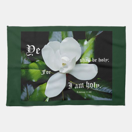 SüdMagnolien mit Leviticus 11:44 Geschirrtuch (Horizontal)