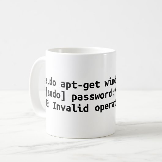 sudo apt get wind*ws kaffeetasse (Vorderseite Links)