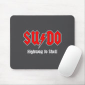 Sudo Highway To Shell - Root User Programmer Codin Mousepad (Mit Mouse)