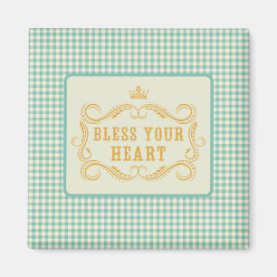 Südstaaten-Zitat 'Bless Your Heart'  Magnet