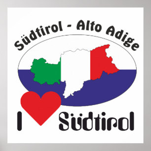 Südtirol – Alto Adige - Italien - Italia Poster