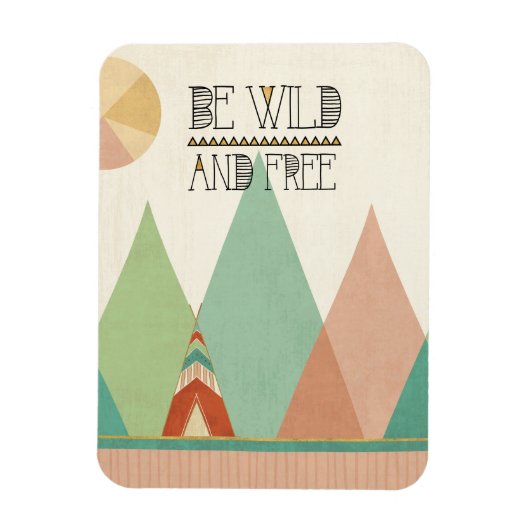 Südwestgeo II| Wild und frei sein Magnet (Vertikal)