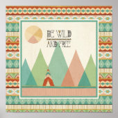 Südwestgeo II| Wild und frei sein Poster (Vorne)