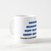 SUEKING HEAVENUVA BUFF ENUFF HELLUVA KAFFEETASSE (Vorderseite Links)