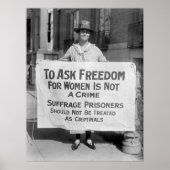 Suffragette for Alice Paul, 1917 Poster (Vorne)