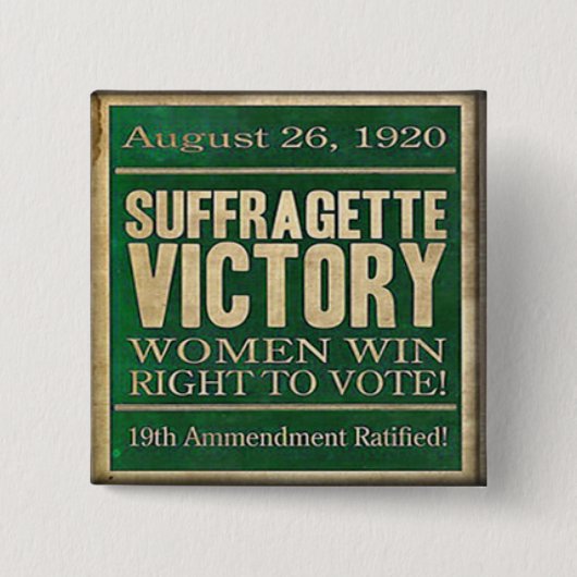 Suffragette-historisches Button-Recht zu wählen Button (Vorderseite)