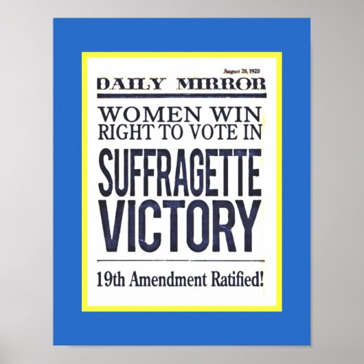 Suffragette Victory Headlines August 1920 Poster (Vorne)
