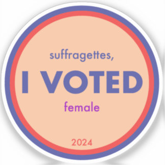 Suffragettes I Voted Single Sticker
